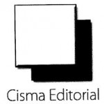 Entrevista a Cisma editorial: Un baluarte para la edición crítica