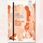 La rebelión de las masas