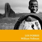 Reseña de «Los pobres», de William T. Vollmann
